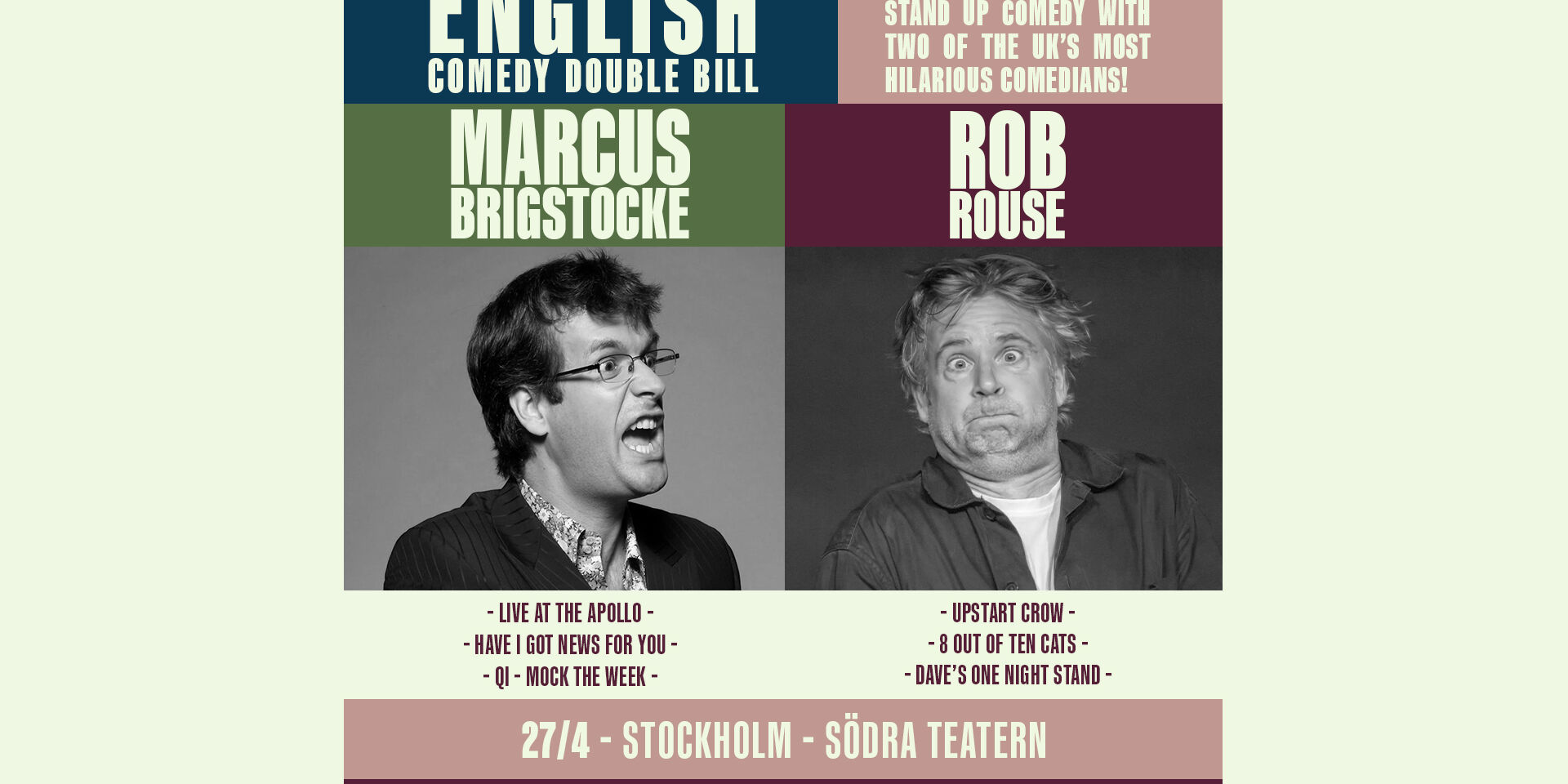 MARCUS BRIGSTOCKE & ROB HOUSE