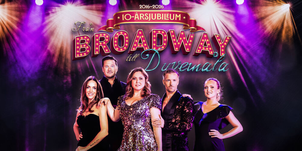 Från Broadway till Duvemåla
