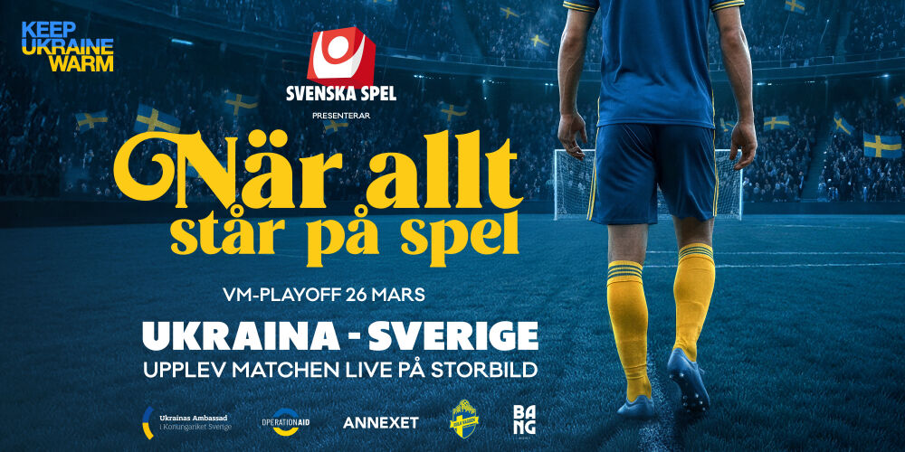 När allt står på spel – Ukraina vs Sverige